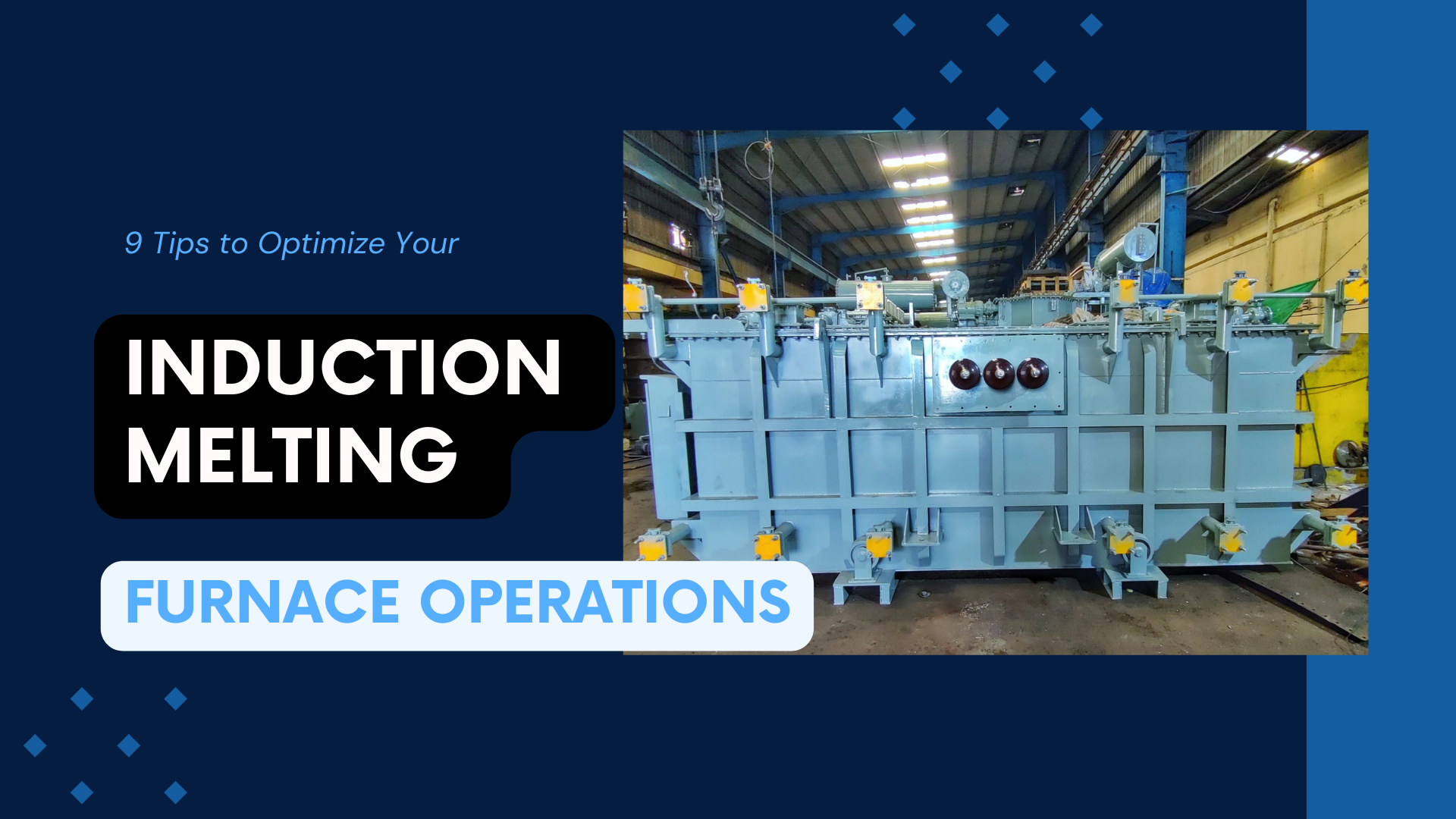 9 Tips to Boost Induction Melting Furnace Performance