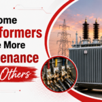 Why Some Transformers Require More Maintenance Than Others
