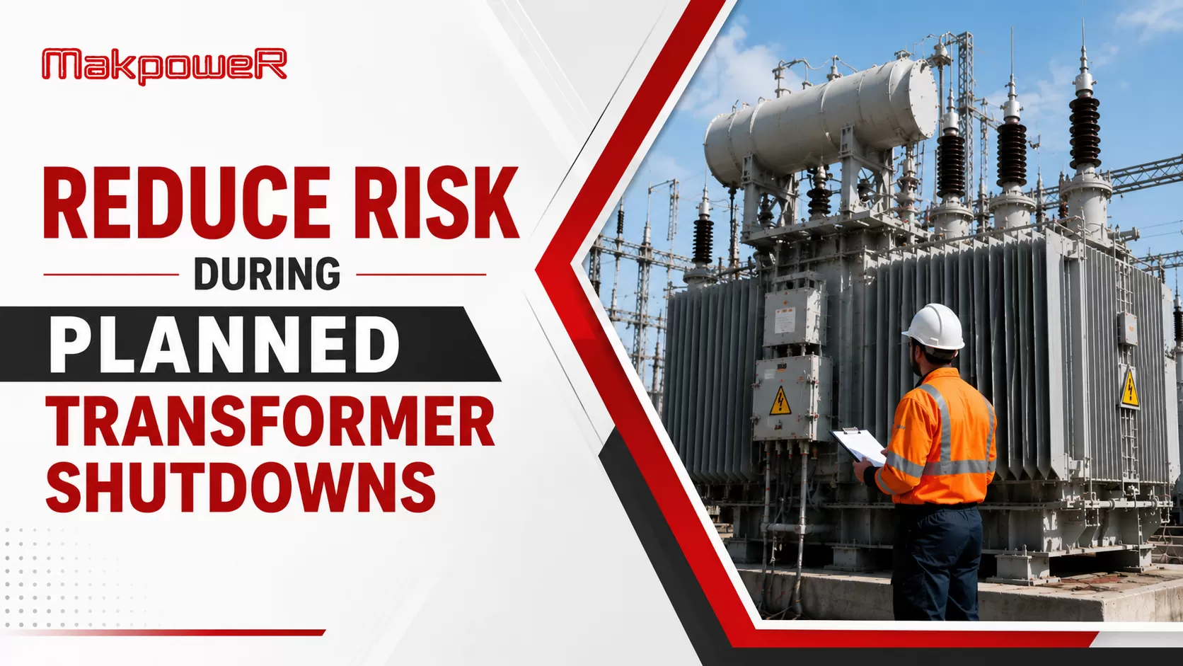 How to Reduce Risk During Planned Transformer Shutdowns