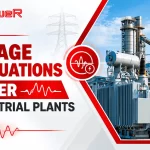 Why Voltage Fluctuations Become a Bigger Problem in Industrial Plants